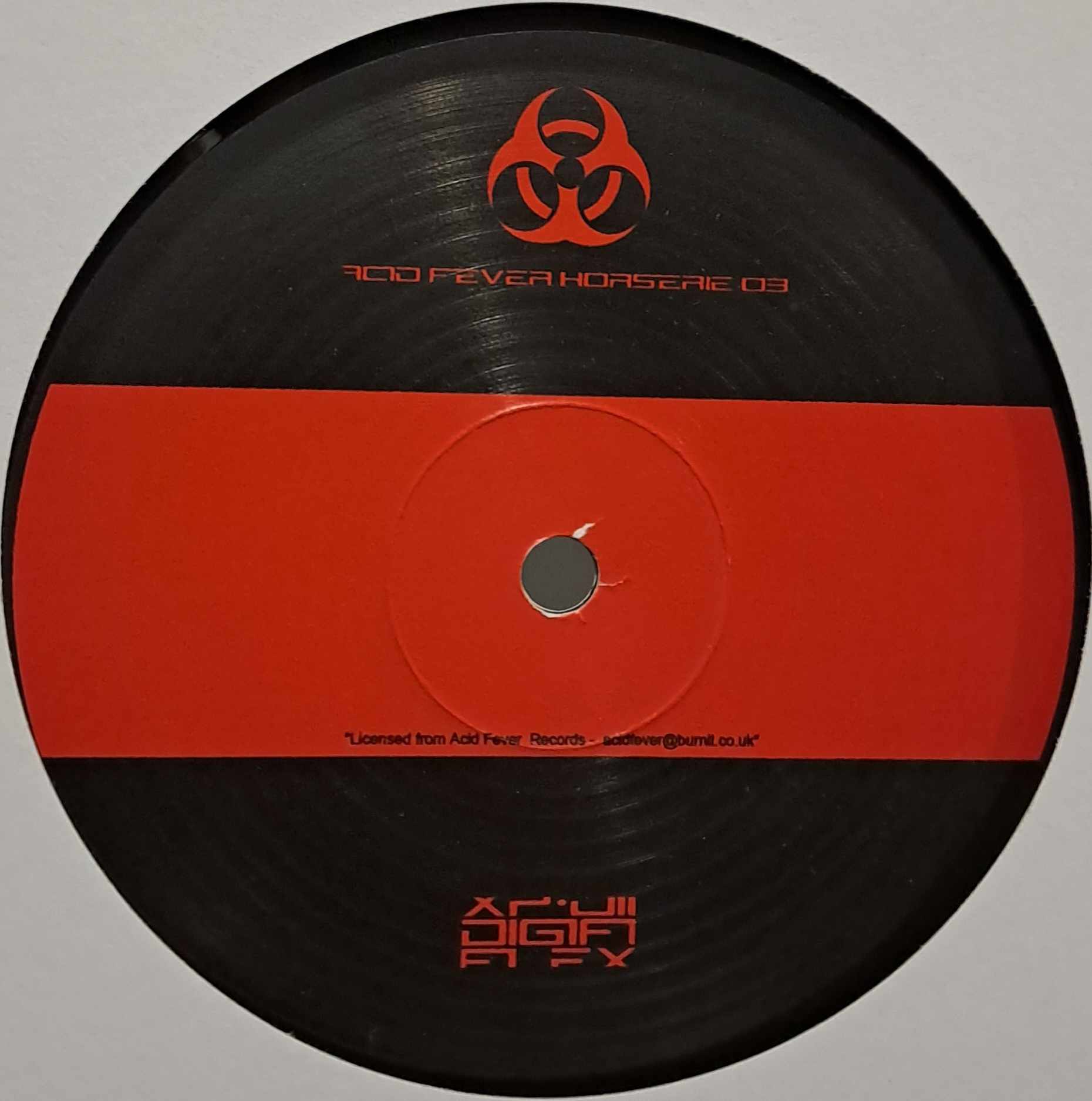 Acid Fever Horserie 03 - vinyle acid